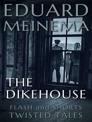 cover image of The Dikehouse
